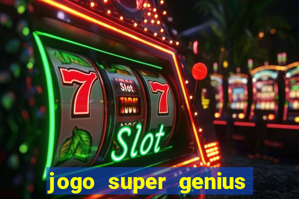 jogo super genius paga mesmo